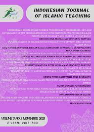 Indonesian Journal of Islamic Teaching (IJIT)